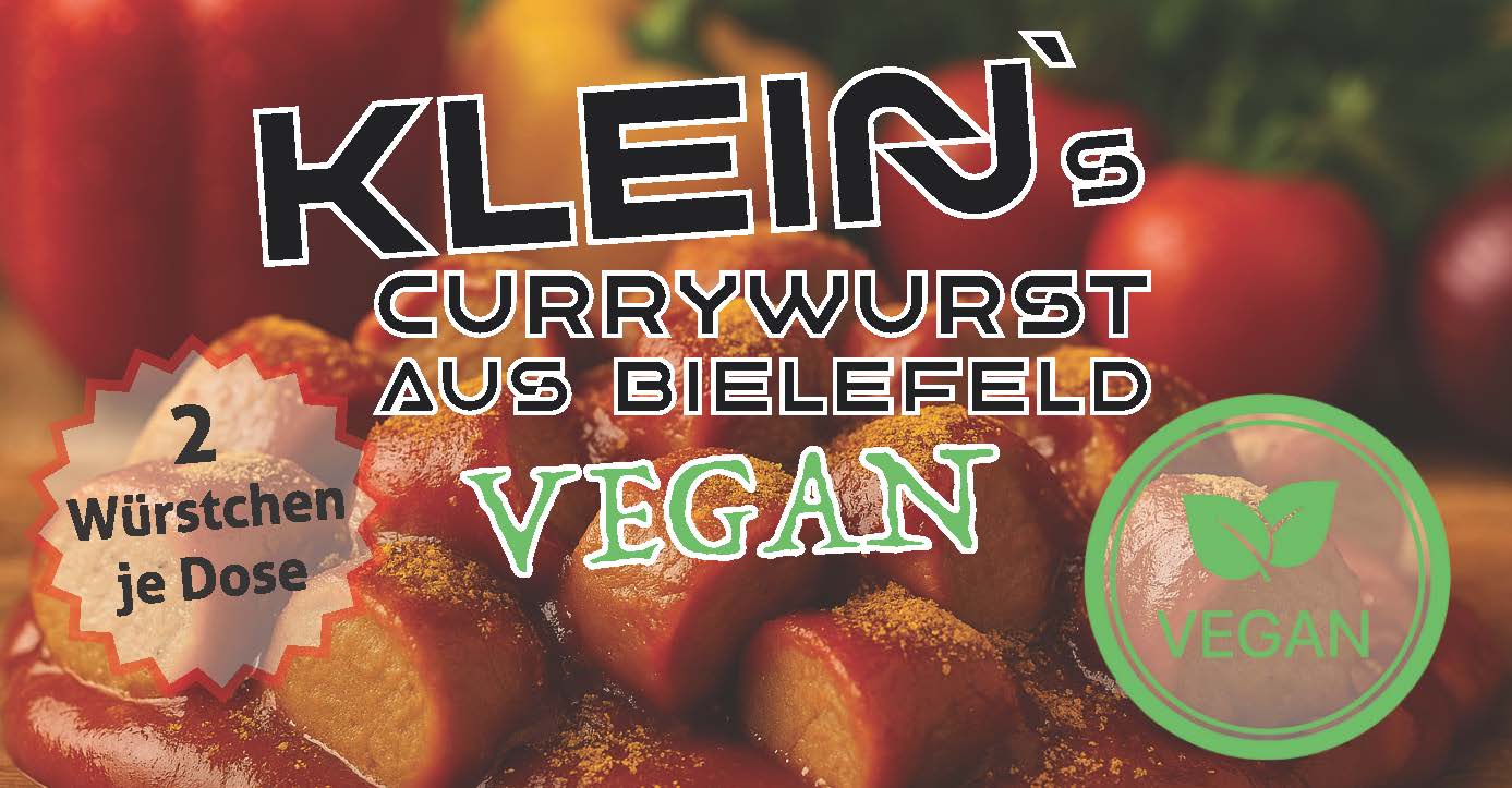 Etikett der Klein’s Currywurst aus Bielefeld Vegan. Im Hintergrund ist eine vegane Currywurst in würziger roter Sauce zu sehen, dekoriert mit Currypulver und frischem Gemüse wie Paprika und Tomaten. Text: „2 Würstchen je Dose“. Rechts unten ein grünes Symbol mit Blättern und dem Schriftzug „VEGAN“