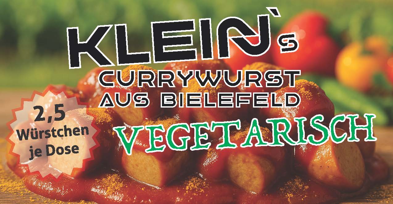 Etikett der Klein’s Currywurst aus Bielefeld Vegetarisch. Im Hintergrund ist eine vegetarische Currywurst in würziger Sauce zu sehen, angerichtet auf einem Holztisch mit frischen Paprika und Tomaten im Hintergrund. Text auf dem Etikett: „2,5 Würstchen je Dose“ und „VEGETARISCH“ in grüner Schrift
