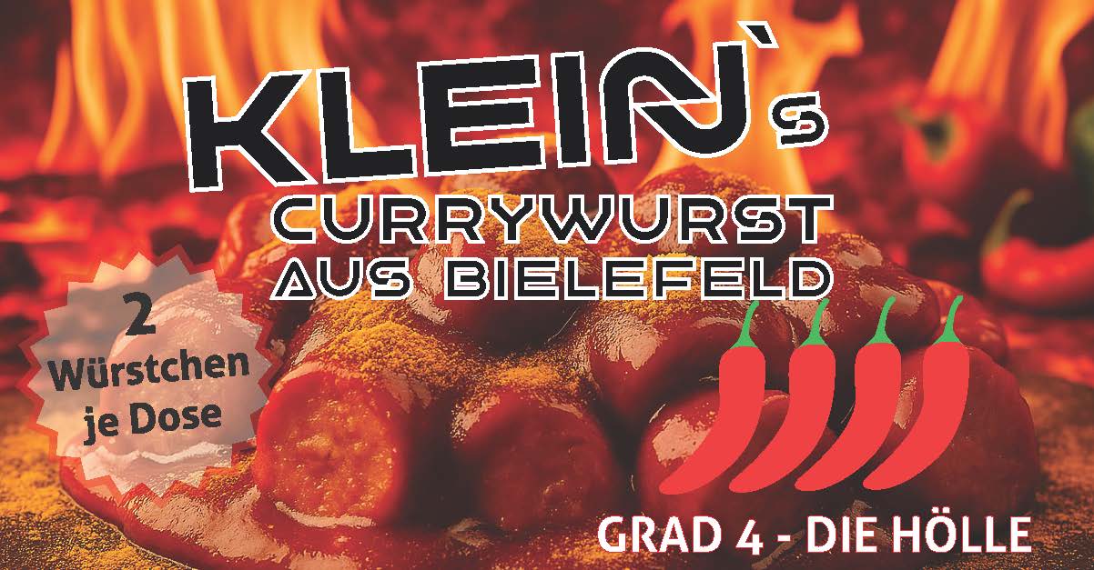 Klein’s Schärfste Currywurst – Schärfegrad 4 „Die Hölle“: extrem scharf, handgemacht & 2 Jahre haltbar. Für alle, die Feuer wirklich lieben